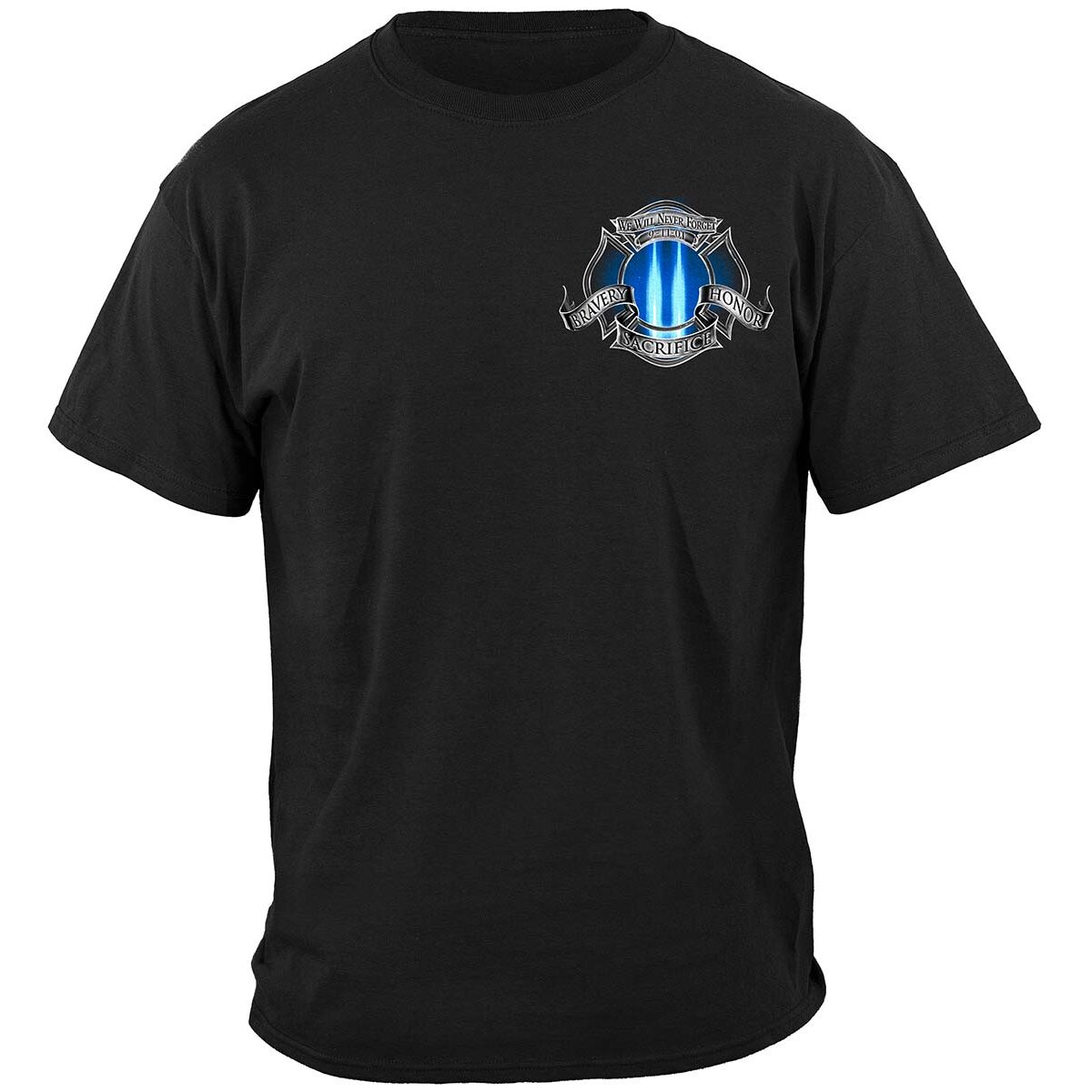 We Will Never Forget Fire Department T-shirt