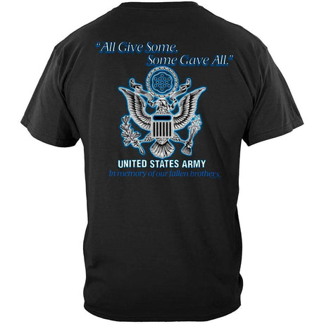 All Gave Some, Some Gave All - Army T-shirt