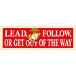 Marine Corps Lead, Follow, or Get out of the Way Bumper Sticker