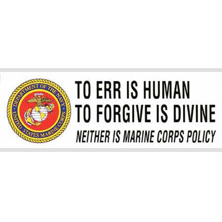 To Err Is Human Marine Corps Bumper Sticker