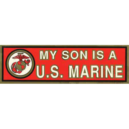 My Son Is A Marine Bumper Sticker