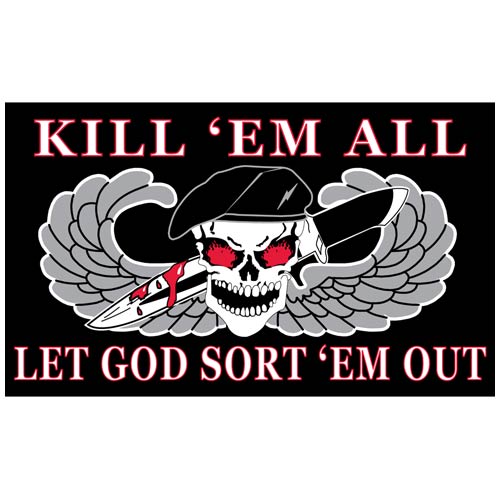 Kill Em All Let God Sort Em Out Flag