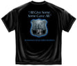 All Gave Some, Some Gave All Fallen Brothers Police T-shirt