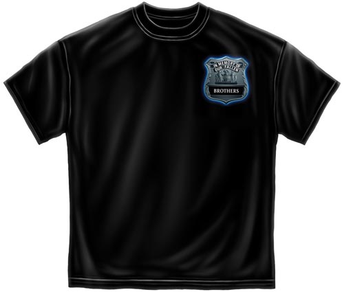 All Gave Some, Some Gave All Fallen Brothers Police T-shirt