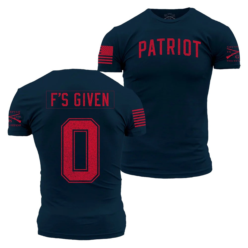 Grunt Style Patriotic Zero Fís Given Shirt