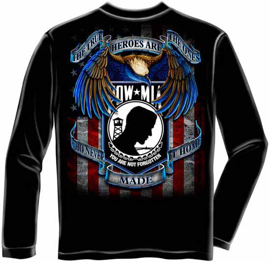 POW MIA True Heroes T-Shirt - Long Sleeve