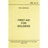 U.S. First Aid for Soldiers Manual FM21