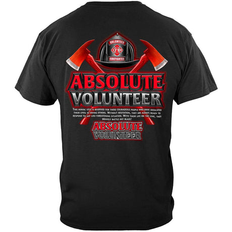 Absolute Volunteer Firefighter T-shirt
