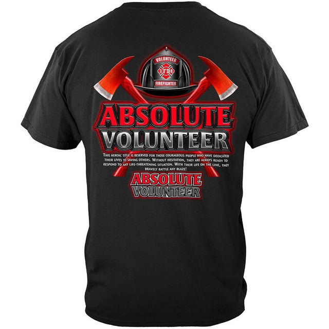 Absolute Volunteer Firefighter T-shirt