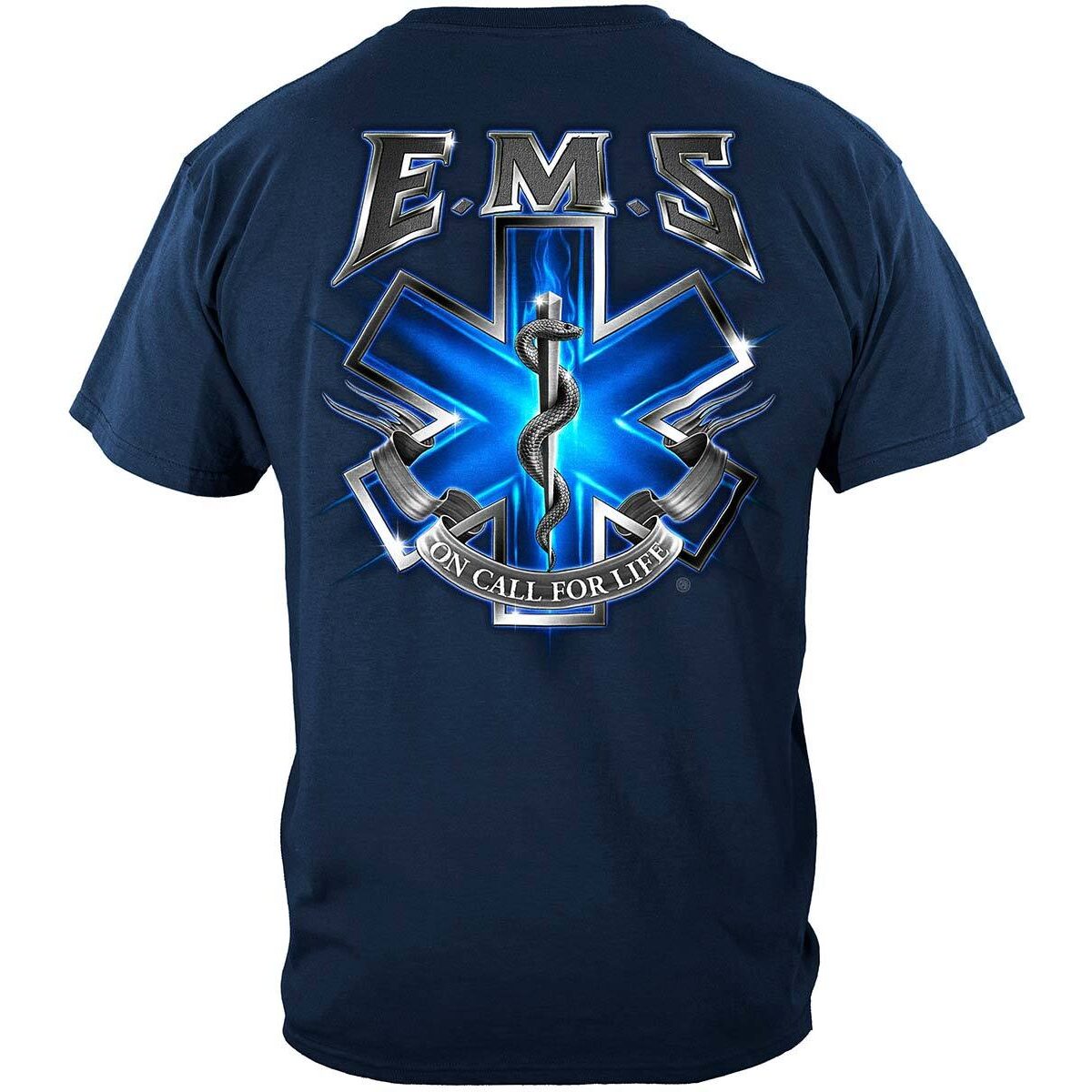 EMS On Call For Life T-shirt