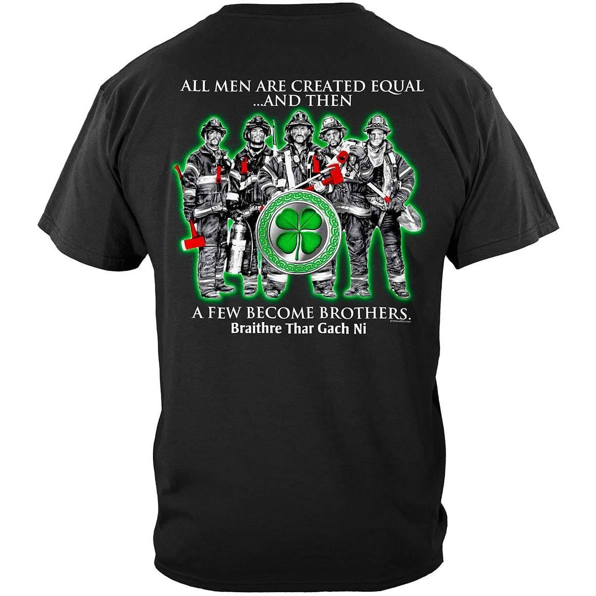 Brotherhood Above All Irish Firefighter T-shirt