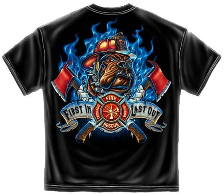 First In Last Out Firefighter T-shirt