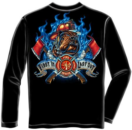 First In Last Out Firefighter T-shirt - Long Sleeve