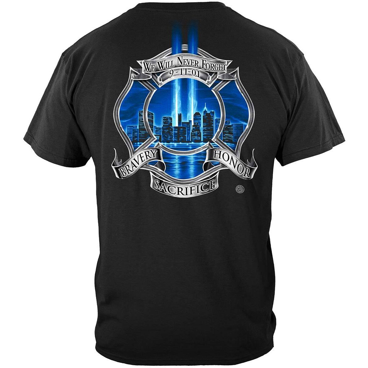 We Will Never Forget Fire Department T-shirt