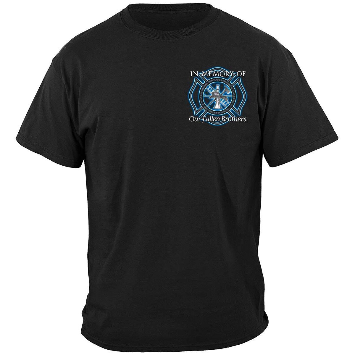 In Memory of Our Fallen Brothers Firefighter T-shirt
