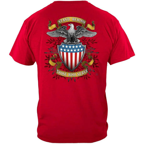 Stand Behind Those Who Serve Military T-Shirt