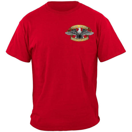 Stand Behind Those Who Serve Military T-Shirt