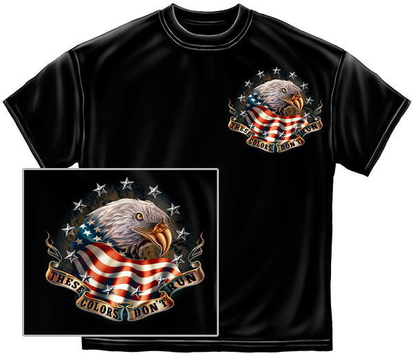 These Colors Don't Run Black Military T-Shirt