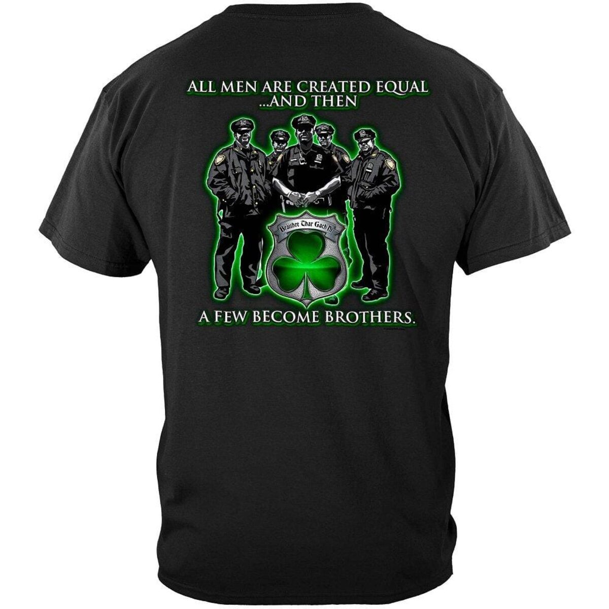 Brotherhood Above All Police T-shirt